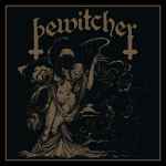 BEWITCHER - Bewitcher Re-Release CD